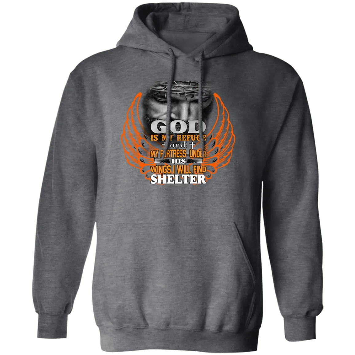 God is my Refuge Pullover Hoodie