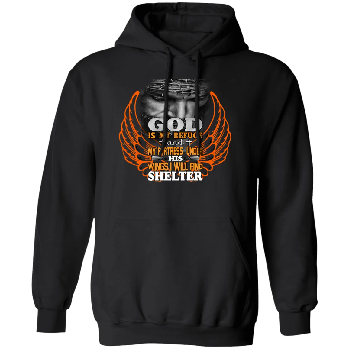 God is my Refuge Pullover Hoodie